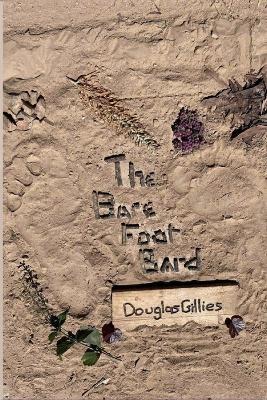 The barefoot bard - Douglas Gillies - cover