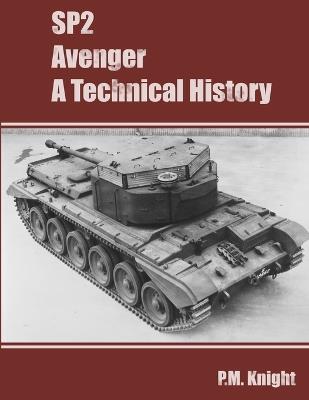SP2 Avenger A Technical History - P M Knight - cover