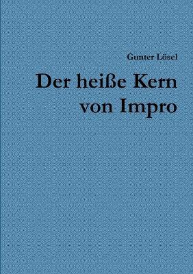 Der heisse Kern von Impro - Gunter Loesel - cover
