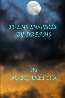 Poems Inspired by Dreams - MARGARET COX - cover