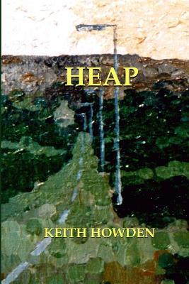 Heap - Keith Howden - cover