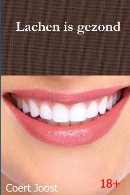 Lachen is gezond - Coert Joost - cover