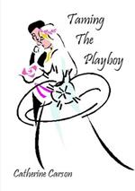 Taming the Playboy