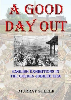 A Good Day Out - Murray Steele - cover