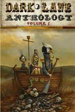 Dark Lane Anthology: Volume One