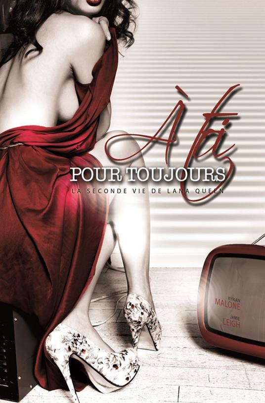 A toi, pour toujours (Livre lesbien, roman lesbien)