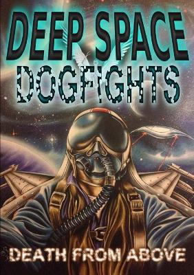 Deep Space Dogfights - Rogue Planet Press - cover