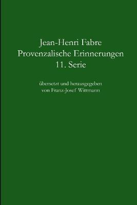 Provenzalische Erinnerungen - 11. Serie - Jean Henri Fabre - cover