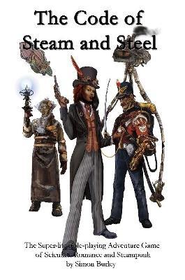 The Code of Steam and Steel - Simon Burley - cover