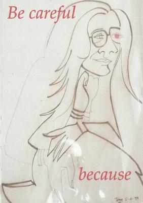 Be Careful Because - Tony Weston - cover