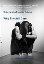 Understanding Domestic Violence: Why Should I Care