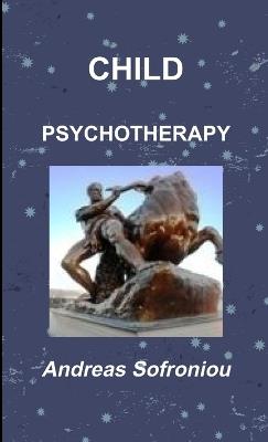 Child Psychotherapy - Andreas Sofroniou - cover