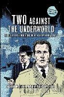 Two Against the Underworld - The Collected Unauthorised Guide to the Avengers Series 1