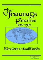 The Jennings Families 1800-1985 West Cork to New Worlds