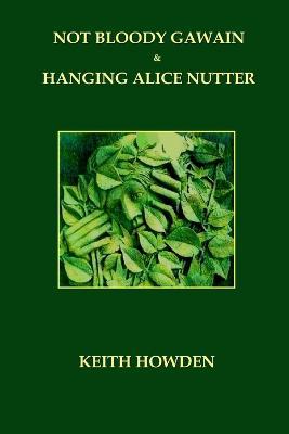 Not Bloody Gawain - Keith Howden - cover
