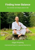 Finding inner balance: For overview and deeper peace in life