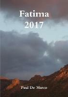 Fatima 2017 - Paul De Marco - cover