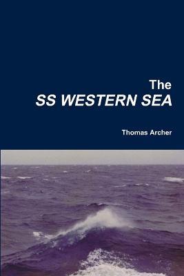 The SS WESTERN SEA - Thomas Archer - cover