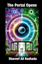 The Portal Opens: A Revelation of the Cosmos