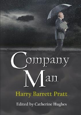 Company Man - Harry Barrett Pratt,Catherine Hughes - cover