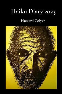 Haiku Diary 2023 - Howard Colyer - cover