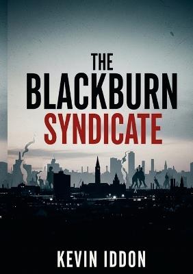 The Blackburn Syndiacte - Kevin Iddon - cover