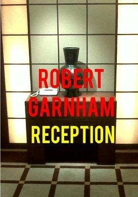 Reception - Robert Garnham - cover