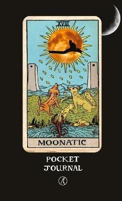 Moonatic: Pocket Journal - Attila Karpathy - cover