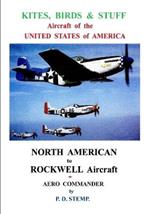 Kites, Birds & Stuff - Aircraft of the U.S.A. - North American Aircraft