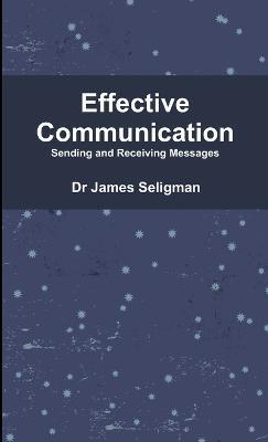 Effective Communication - James Seligman - cover