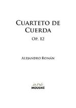 Cuarteto De Cuerda, Op. 12