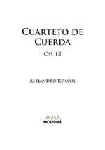 Cuarteto De Cuerda, Op. 12