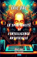La spiritualité et l'intelligence artificielle
