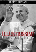 Illustrissimi. Lettere ai grandi del passato