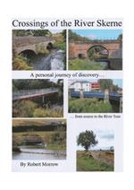 Crossings of the River Skerne: A personal journey of discovery