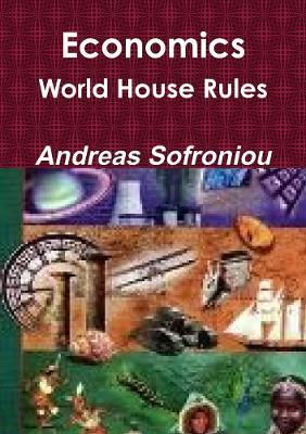 Economics World House Rules - Andreas Sofroniou - cover