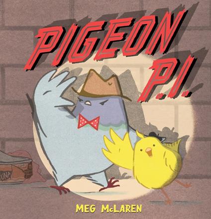 Pigeon P.i. - Meg McLaren - ebook