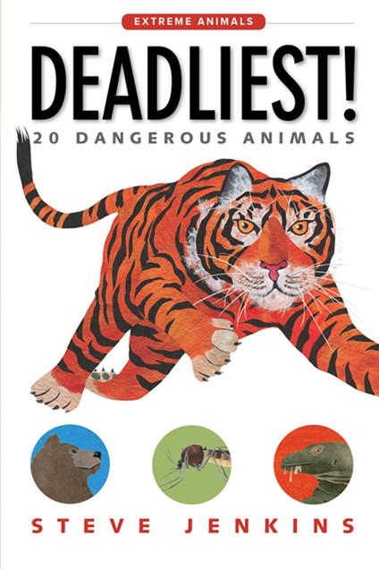 Deadliest! - Steve Jenkins - ebook