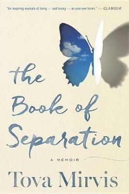 The Book of Separation: A Memoir - Tova Mirvis - cover