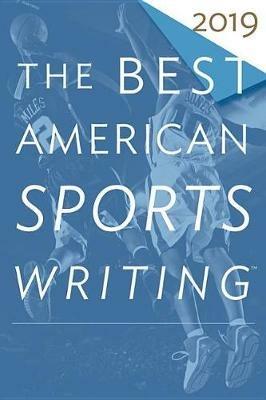 The Best American Sports Writing 2019 - Charles Pierce - cover