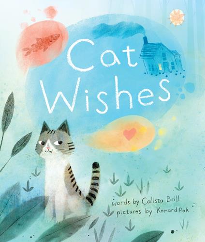 Cat Wishes - Calista Brill,Kenard Pak - ebook