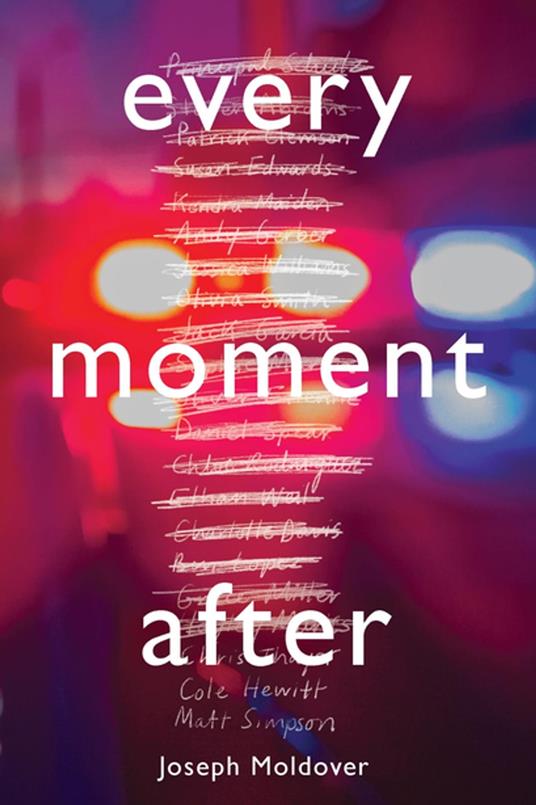 Every Moment After - Joseph Moldover - ebook
