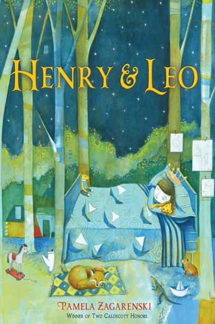 Henry & Leo - Pamela Zagarenski - ebook