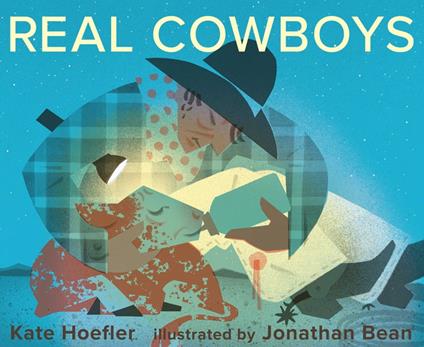 Real Cowboys - Kate Hoefler,Jonathan Bean - ebook