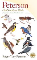 Peterson Field Guide To Birds Of Eastern & Central North Ame