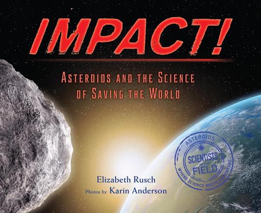 Impact! - Elizabeth Rusch,Karin Anderson - ebook