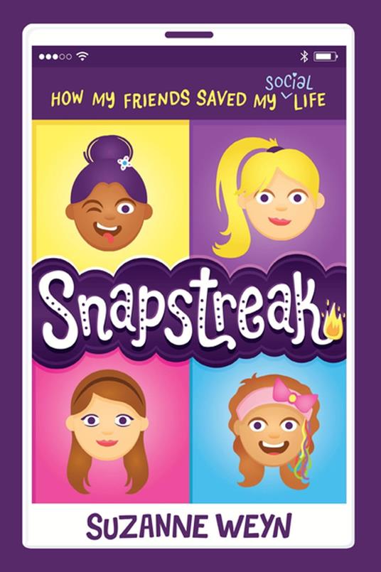 Snapstreak - Suzanne Weyn - ebook