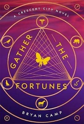Gather the Fortunes - Bryan Camp - cover
