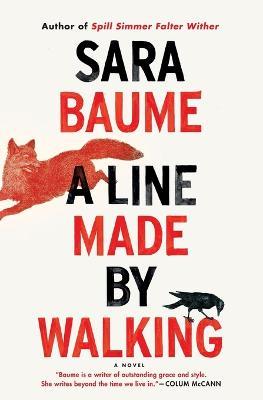 A Line Made by Walking - Sara Baume - cover