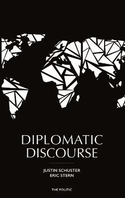 Diplomatic Discourse - Justin Schuster,Eric Stern - cover